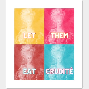 "LET THEM EAT CRUDITE" - collage of Marie Antoinette portraits in pop art style, in homage to Dr Oz Posters and Art